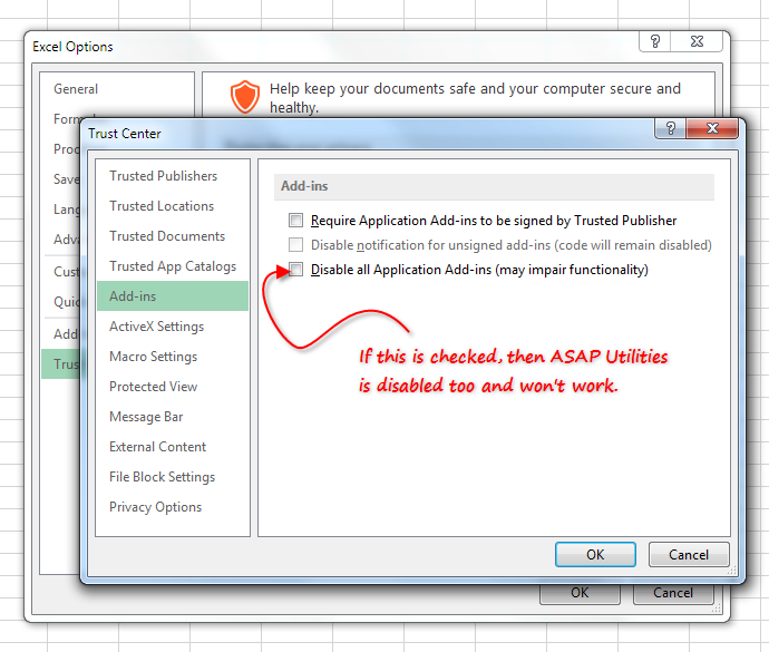 The setting 'Disable all application add-ins' disables ASAP Utilities too